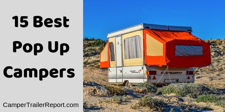 15 Best Pop Up Campers