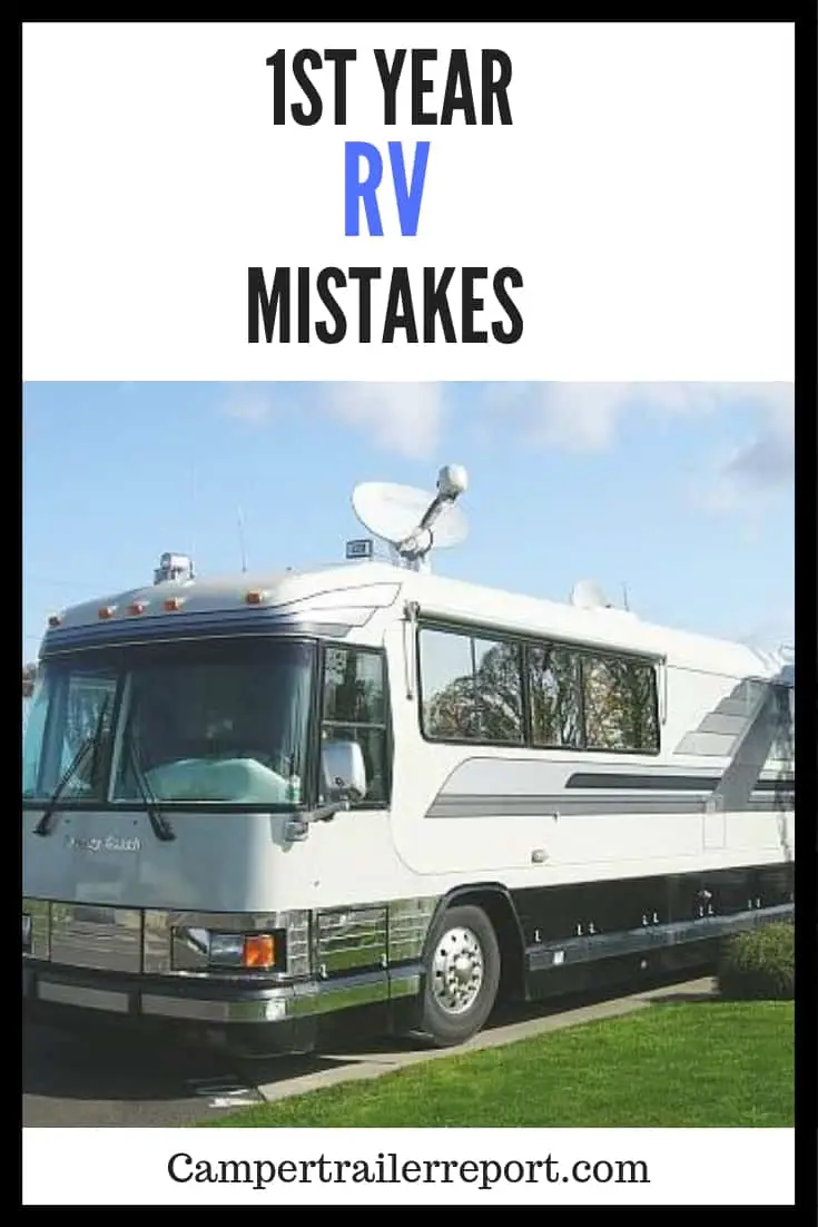 1st Year RV Mistakes
