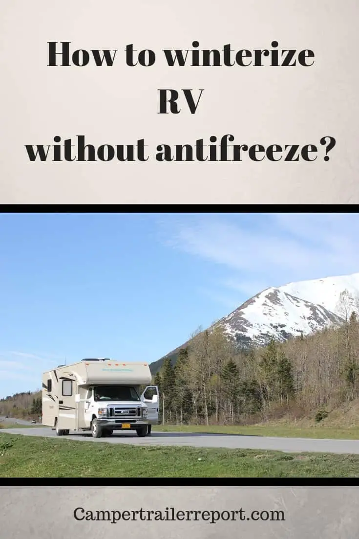 How to winterize RV without antifreeze_