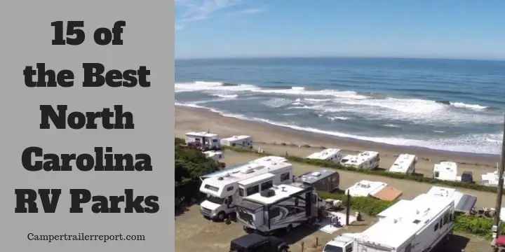 15 of the Best North Carolina RV Parks