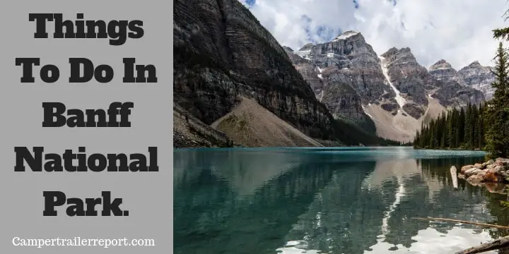 Things To Do In Banff National Park.