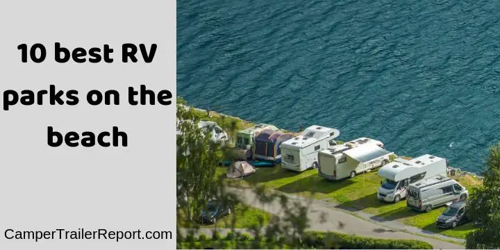 10 best RV parks on the beach