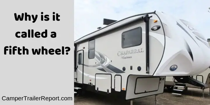Why Is It Called a Fifth Wheel? (Guide)
