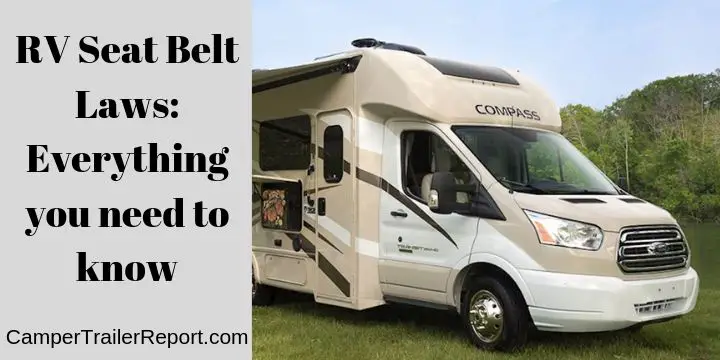 RV seat belt laws.Everything you need to know