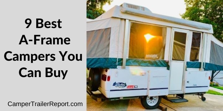 9 Best A-Frame Campers You Can Buy in 2021