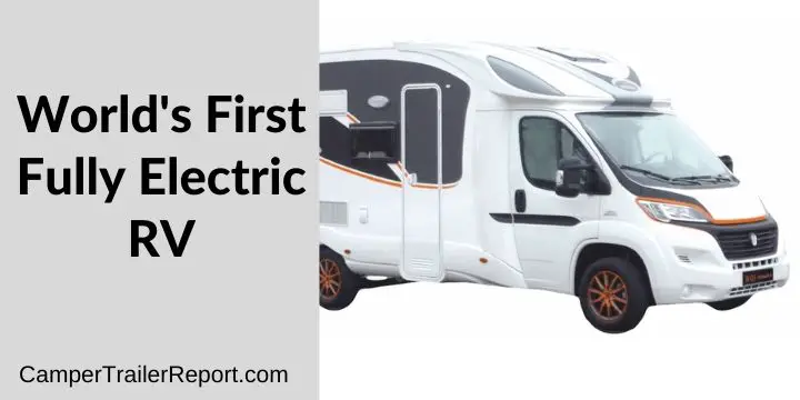 World's First Fully Electric RV