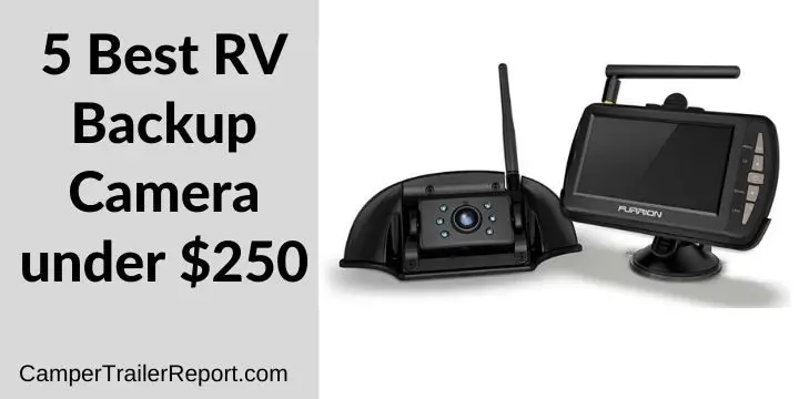 5 Best RV Backup Camera under $250.