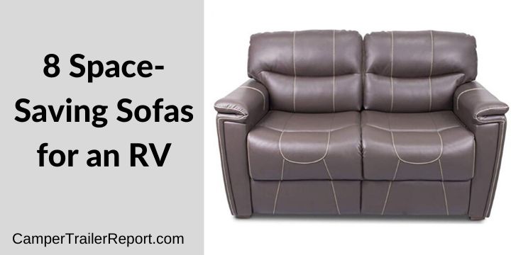 8 Space-Saving Sofas for an RV