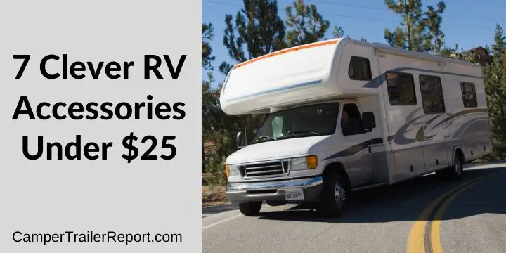 7 Clever RV Accessories Under $25