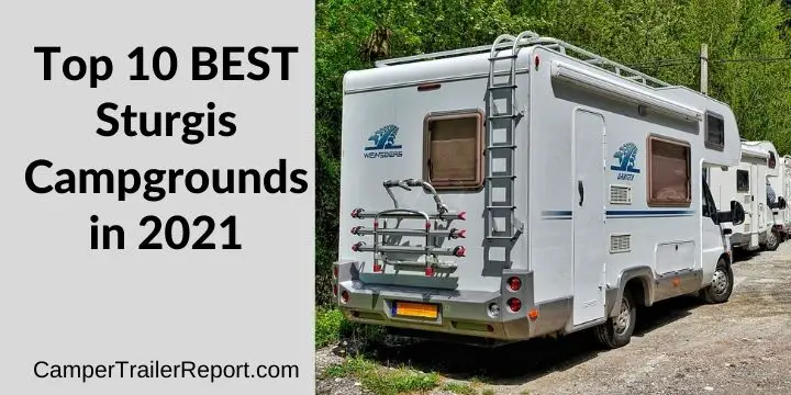 Top 10 BEST Sturgis Campgrounds in 2021