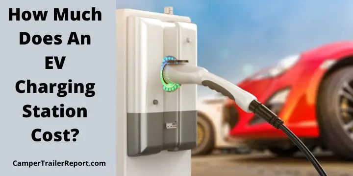 How Much Does An EV Charging Station Cost in 2023?